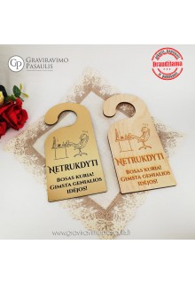 Lentelė ant durų rankenos "Netrukdyti Boso"